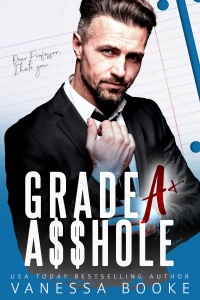 Grade A Asshole