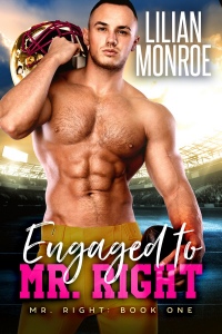 Engaged to Mr. Right